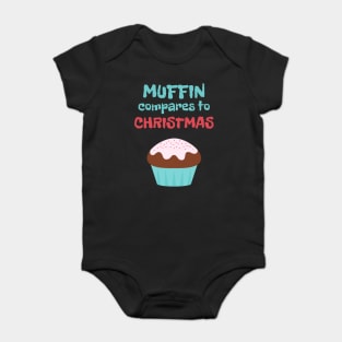 Christmas Pun Muffin Compares to Christmas Baby Bodysuit